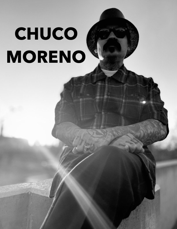 Chuco Moreno Book — CHUCO MORENO
